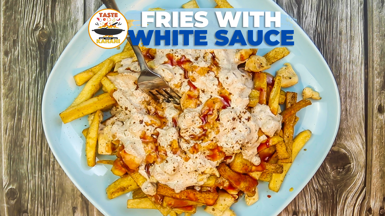 Fries with Creamy Chicken White Sauce Recipe